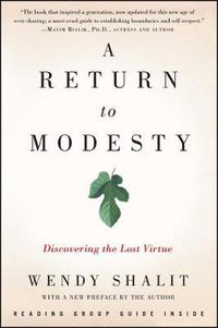Cover image for A Return to Modesty: Discovering the Lost Virtue