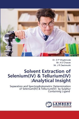 Cover image for Solvent Extraction of Selenium(IV) & Tellurium(IV)