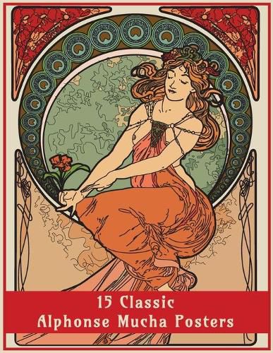 Cover image for 15 Classic Alphonse Mucha Posters: An Art Nouveau Coloring Book