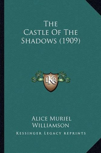 The Castle of the Shadows (1909)