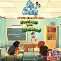 Cover image for Life of Bailey Learning Is Fun Series