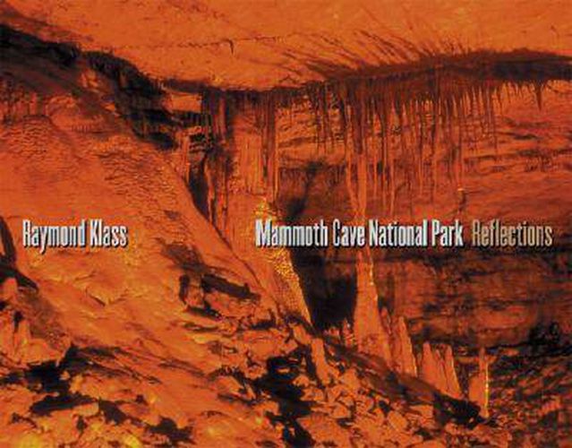 Cover image for Mammoth Cave National Park: Reflections