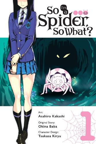 Cover image for So I'm a Spider, So What? Vol. 1 (manga)