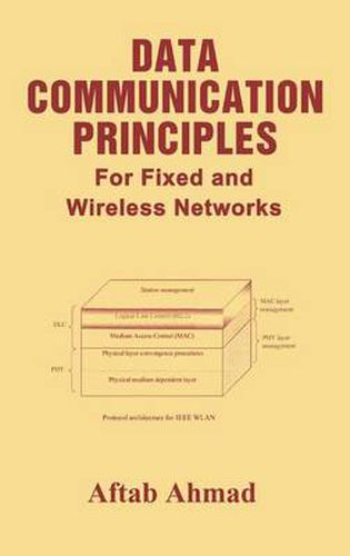 Cover image for Data Communication Principles: For Fixed and Wireless Networks