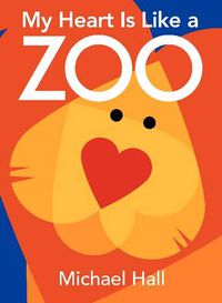 Cover image for My Heart Is Like a Zoo