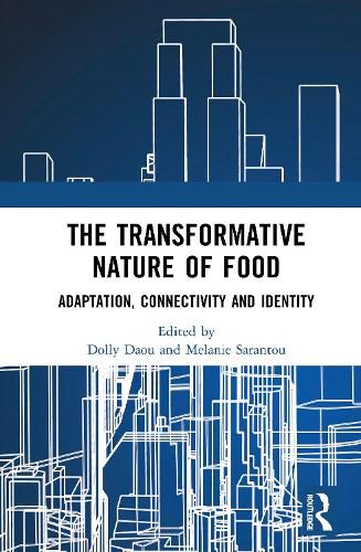 Cover image for The Transformative Nature of Food