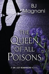 Cover image for The Queen of all Poisons