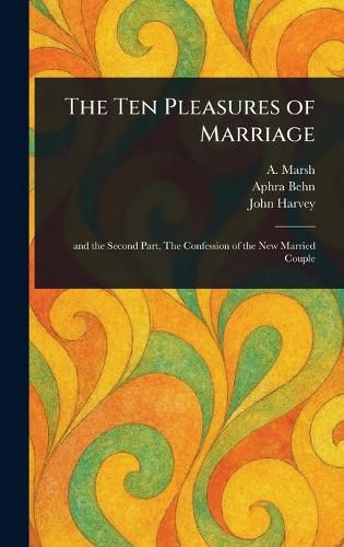 Cover image for The Ten Pleasures of Marriage
