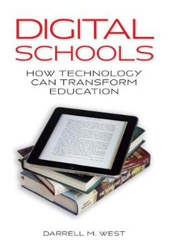 Cover image for Digital Schools: How Technology Can Transform Education