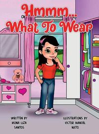 Cover image for Hmmm... What to Wear