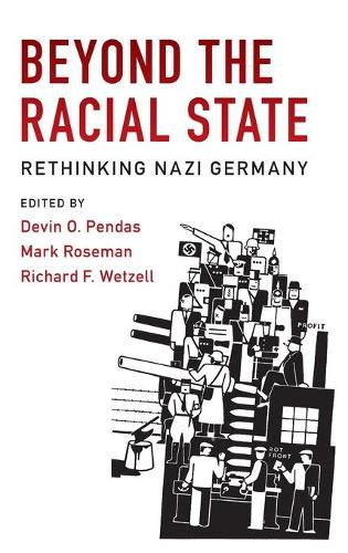 Cover image for Beyond the Racial State: Rethinking Nazi Germany