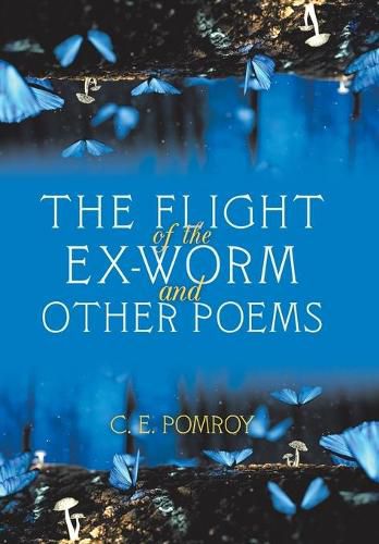 Cover image for The Flight of the Ex-Worm and Other Poems