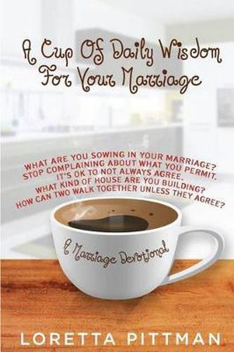 Cover image for A Cup Of Daily Wisdom For Your Marriage: A Marriage Devotional