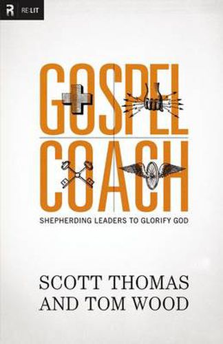 Cover image for Gospel Coach: Shepherding Leaders to Glorify God