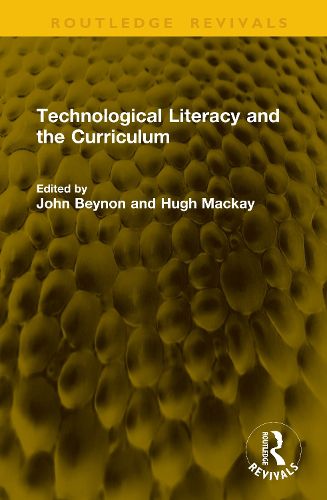 Cover image for Technological Literacy and the Curriculum