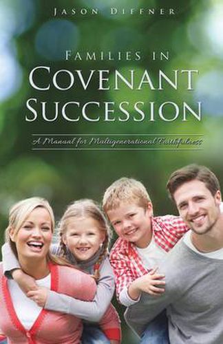 Cover image for Families in Covenant Succession