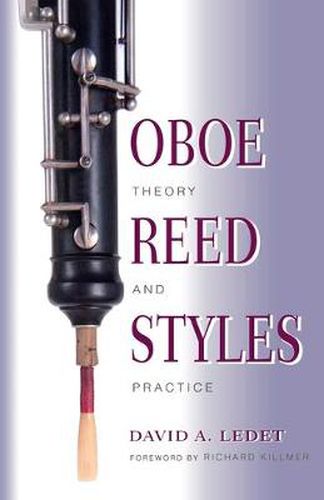 Cover image for Oboe Reed Styles: Theory and Practice