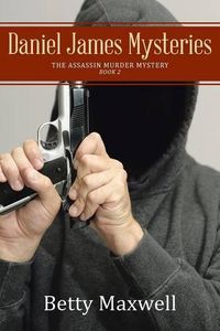 Cover image for Daniel James Mysteries: The Assassin Murder Mystery