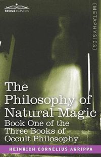 Cover image for The Philosophy of Natural Magic