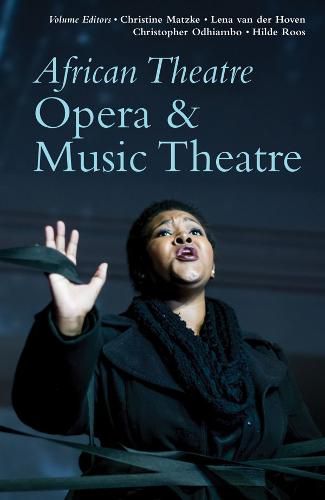 Cover image for African Theatre 19: Opera & Music Theatre