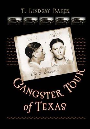 Cover image for Gangster Tour of Texas