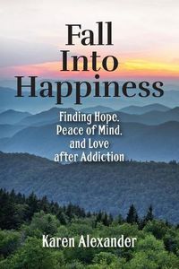 Cover image for Fall into Happiness