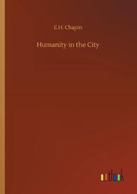 Cover image for Humanity in the City