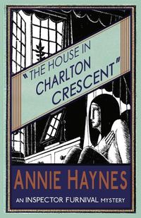 Cover image for The House in Charlton Crescent