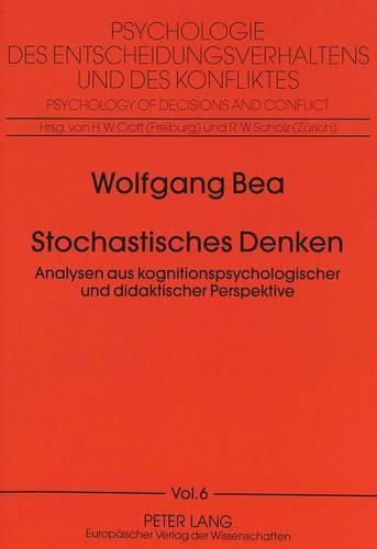 Cover image for Stochastisches Denken: Analysen Aus Kognitionspsychologischer Und Didaktischer Perspektive