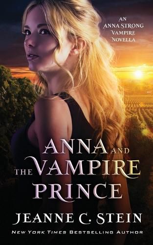 Cover image for Anna and the Vampire Prince: An Anna Strong Vampire Novella