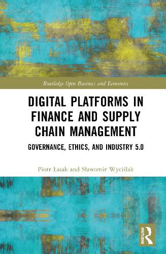 Cover image for Digital Platforms in Finance and Supply Chain Management