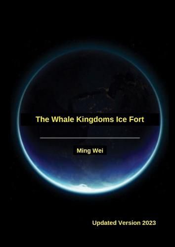 Cover image for The Whale Kingdoms Ice Fort