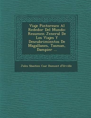 Cover image for Viaje Pintoresco Al Rededor del Mundo