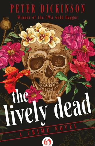 The Lively Dead: A Crime Novel