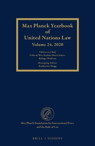 Max Planck Yearbook of United Nations Law, Volume 24 (2020)