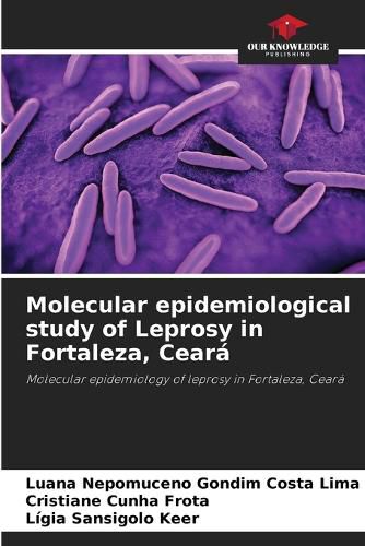 Cover image for Molecular epidemiological study of Leprosy in Fortaleza, Ceara