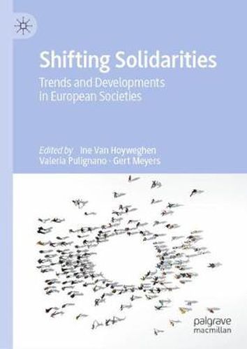 Cover image for Shifting Solidarities: Trends and Developments in European Societies