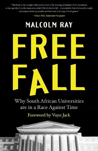 Free Fall: Why South African Universities are in a Race Against Time