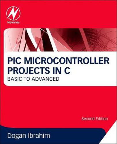 Cover image for PIC Microcontroller Projects in C: Basic to Advanced