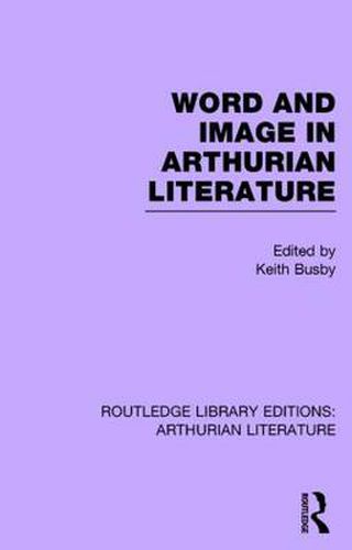 Cover image for Word and Image in Arthurian Literature
