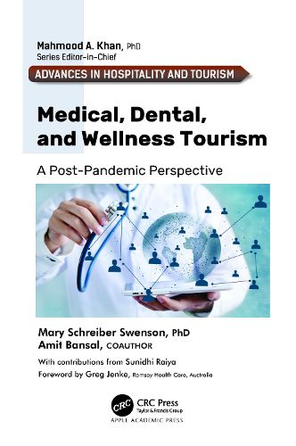 Cover image for Medical, Dental, and Wellness Tourism