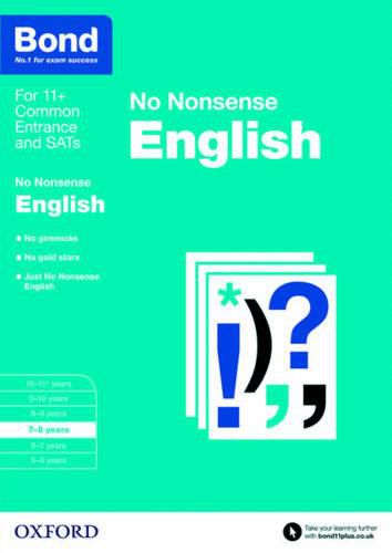 Cover image for Bond 11+: English: No Nonsense: 7-8 years