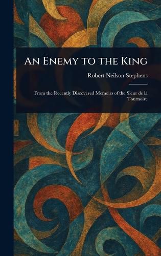 Cover image for An Enemy to the King