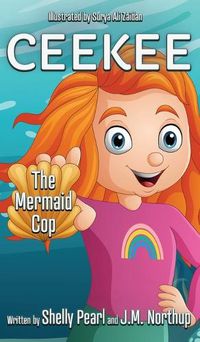 Cover image for CEEKEE The Mermaid Cop