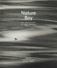 Cover image for Nature Boy: The Photography of Olaf Petersen