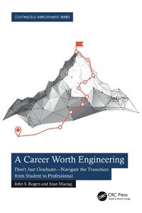 Cover image for A Career Worth Engineering