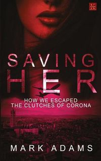 Cover image for Saving Her