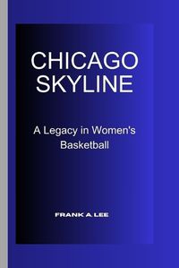 Cover image for Chicago Skyline