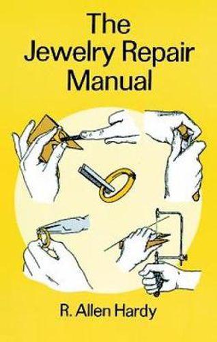 Cover image for The Jewelry Repair Manual