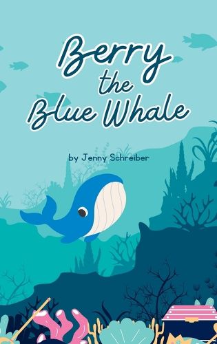 Cover image for Berry the Blue Whale